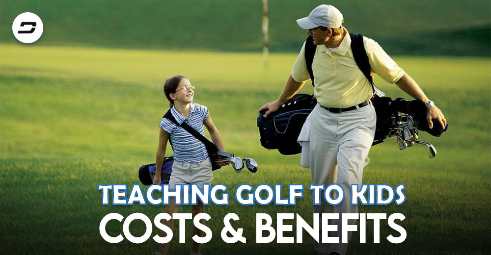 Teaching Golf To Kids | Costs and Benefits