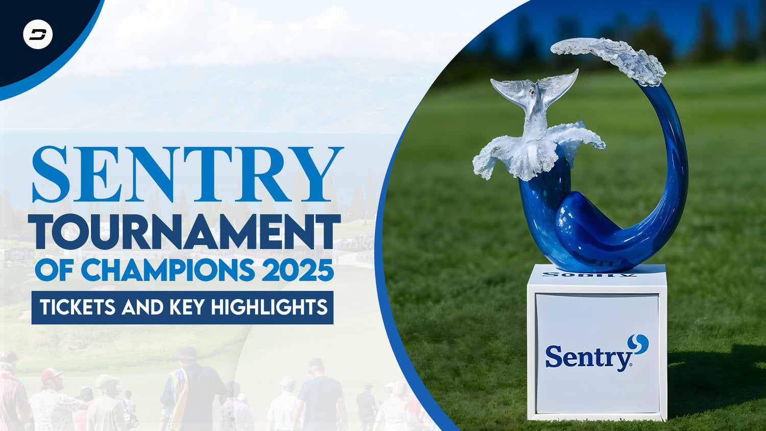 Sentry Tournament of Champions 2025 – Tickets and Key Highlights