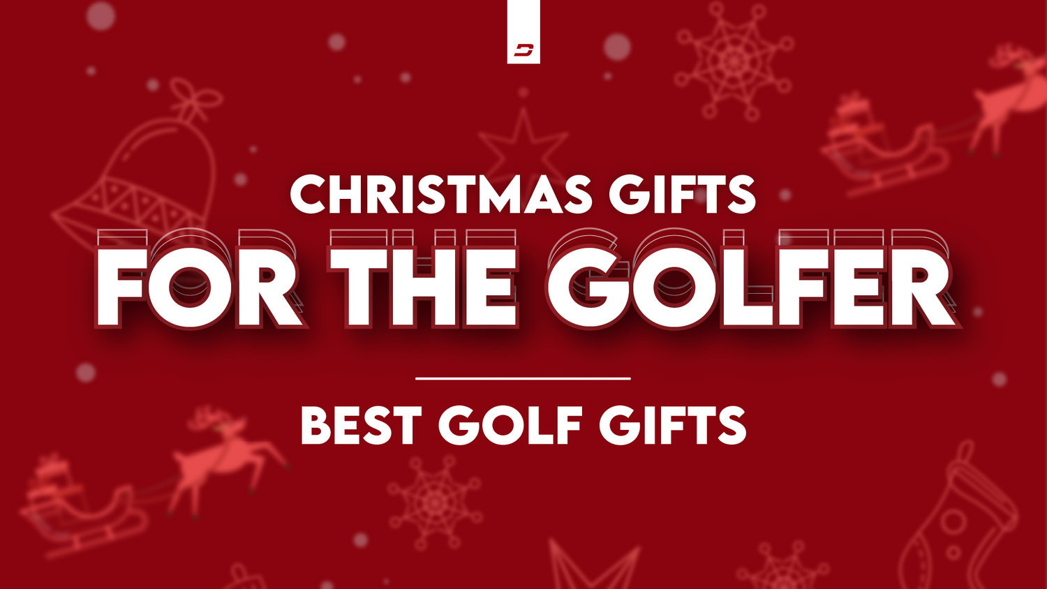 Christmas Gifts For The Golfer — Best Golf Gifts